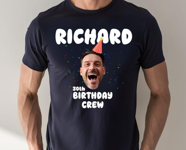 Custom Birthday Photo Name Shirt - Personalized Face & Name Birthday Tee, Unique Birthday Gift, Custom Photo Party T-Shirt