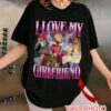 I Love My Boyfriend Shirt Custom Picture, I Love My Boyfriend Custom Photo Shirt, I Love My Boyfriend Shirt