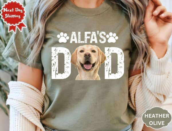 Custom Dog Dad Shirt, Custom Pet Shirt, Fathers Day Gift, Custom Dog Dad Shirt with Pet Names, Dog Owner Tee, Dog Lover Shirt, Dog Photo Tee