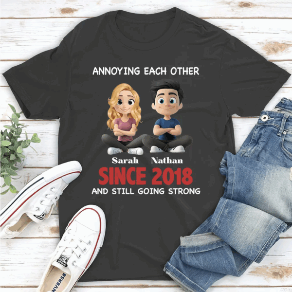 Annoying Each Other - Perfect Couple Gift for All Ages - Personalized Custom Shirt - Image 2
