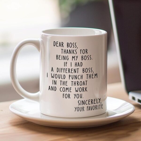 Gift - Dear boss 11oz Mug - Ceramic Coffee Cup, Drinkware Reuse Washable, Ideal for Best Friends, Coworkers Reusable Stylish Tumbler - Image 2