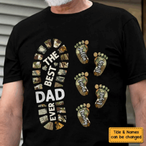 Personalized Gift For Father For Dad Foot Print Unisex Tee Shirt - Hoodie - Sweatshirt
