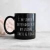 I'm Sorry I Offended You Using Facts and Logic Coffee Mug – Funny Sarcastic Gift for Friends, Family, or Coworkers