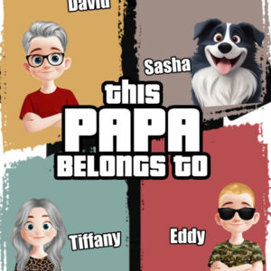 Personalized This Daddy Belongs To New Version T Shirt - Sweatshirt - Hoodie