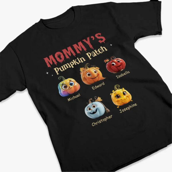 Mommy’s Pumpkin Patch Halloweens – Personalized T Shirt – Sweatshirt – Hoodie - Image 3