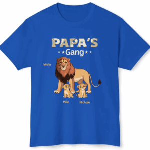 Daddy's Gang Lions – Personalized Unisex T Shirt – Sweatshirt – Hoodie