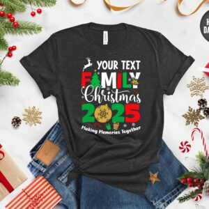 Customized Family Christmas 2025 Making Memories Together Shirts