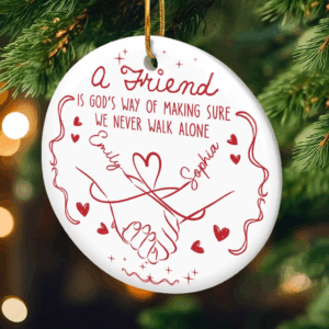 Alternative view of A Friend Is God’s Way Personalized Ceramic Ornament – Custom Best Friend Christmas & Birthday Gift for Women, Sisters, and BFFs 2025