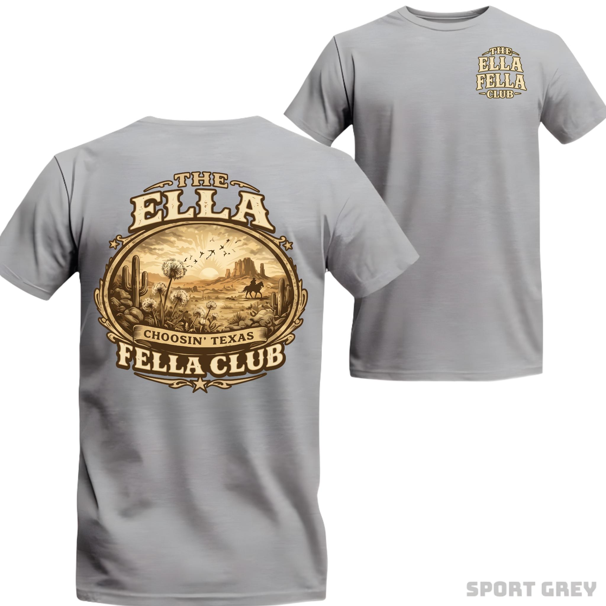 The Ella Fella Club Shirt Choosin Texas Western Graphic Tee Vintage Cowboy Desert Shirt Funny Country Lifestyle T Shirt SKUTHAEVIC - Image 4