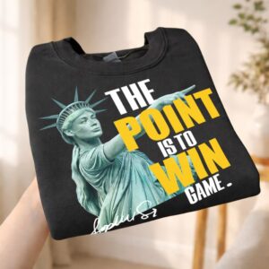 Sophie Cunningham Statue of Liberty The Point Is to Win Graphic T Shirt