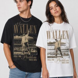 Morgan Wallen Shirt Still The Problem Tour Tee