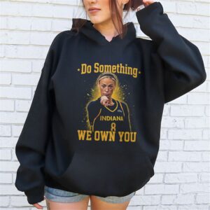 Sophie Cunningham Do Something We Own You T Shirt – Image 3