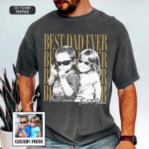 Custom Dad Vintage Photo Shirt: Personalized Fathers Day Shirt With Kids Photo, Funny Dad Shirt, Best Dad Ever Shirt, Dad Christmas Gift - Image 7