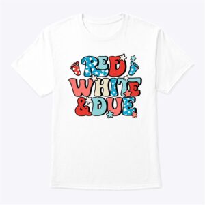Red White And Due Shirt 4th Of July
